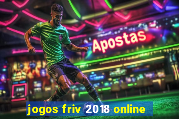 jogos friv 2018 online